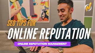 Online Reputation Management SEO | Tips How to Bury Negative Google Li