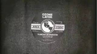 Ozone Layer - Planetary Deterioration (Back To The Future Mix)(B) 1989