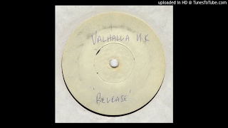 Valhalla - Release
