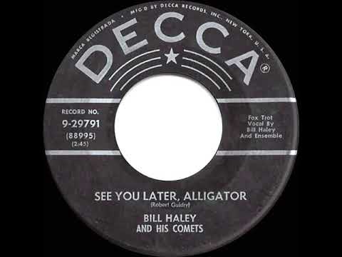 1956 HITS ARCHIVE See You Later Alligator   Bill Haley & His Comets