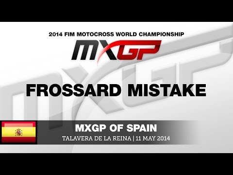 MXGP of Spain 2014 Steven Frossard Mistake - Motocross