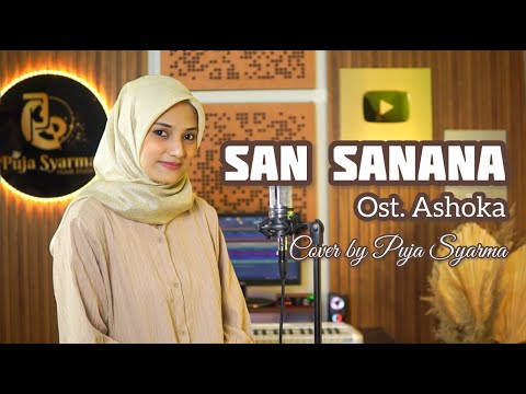 SAN SANANA Ost. Ashoka - Alka Yagnik, Cover by Puja Syarma