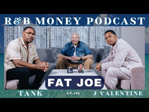 Fat Joe • R&B MONEY Podcast • Ep.101