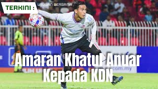 Download lagu Khatul Anuar Beri Peringatan Kepada Kelantan Darul Naim FC mp3