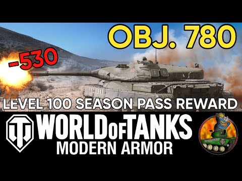 OBJ. 780 II Level 100 Season Pass Reward II Tank Review & Gameplay II WoT Console Allegiance Season
