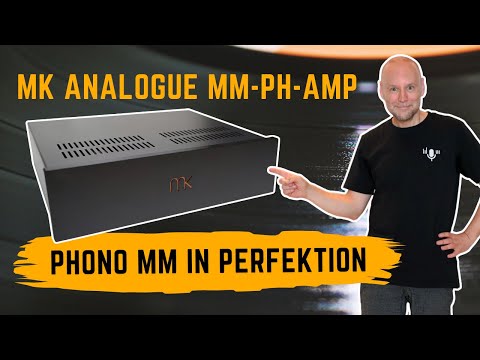 Phonovorstufe MK Analogue MM-PH-AMP – das Beste für MM, MI und MCs mit Übertrager?