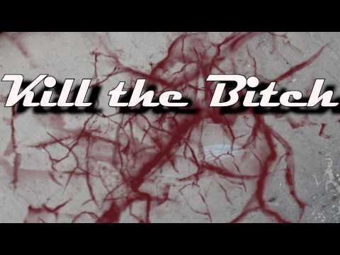 Evil Dave - Kill the bitch