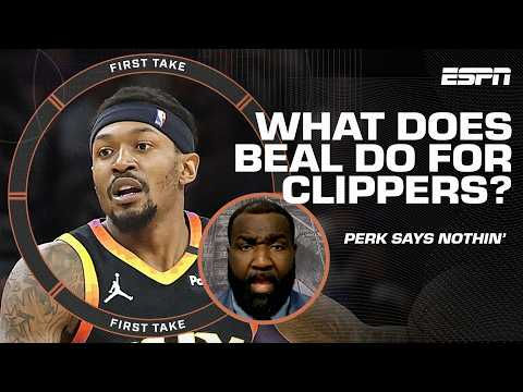 Kendrick Perkins thinks Bradley Beal does 'NOTHIN' for the Clippers 😬 | First Take