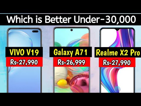 Vivo V19 VS Samsung Galaxy A71 VS Realme X2 Pro