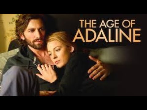 The Age of Adaline 2015 (ang babaeng hindi tumatanda)