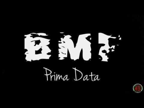 Bmf - Prima data