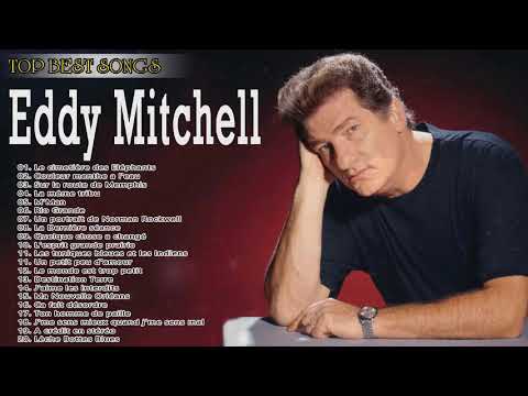 Eddy Mitchell Greatest Hits - Les Meilleures Eddy Mitchell