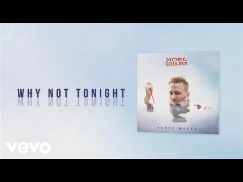 Video thumbnail for Why Not Tonight