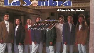 YO DARIA LA VIDA POR TI ( LA SOMBRA )