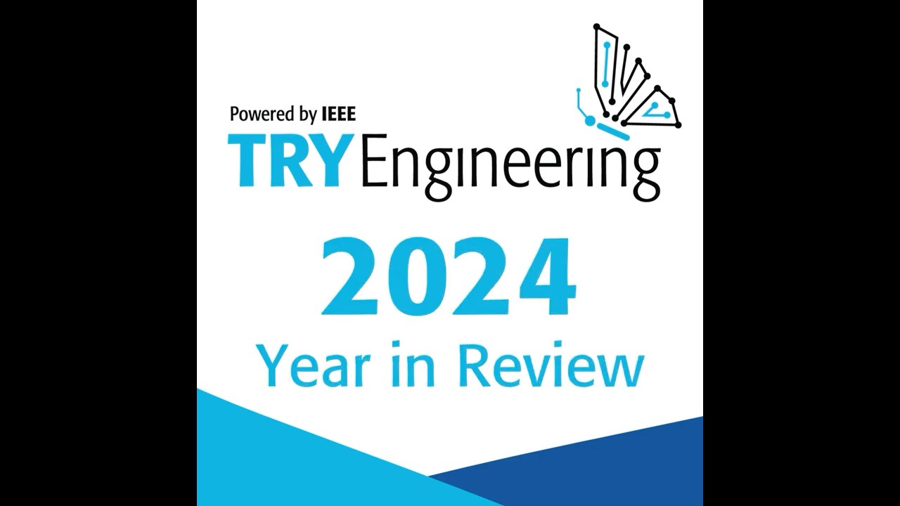 TryEngineering 2024: Year in Review