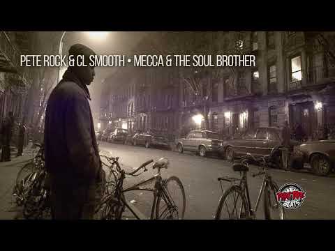 Pete Rock & CL Smooth • Mecca & The Soul Brother (Phat Tape Remix)