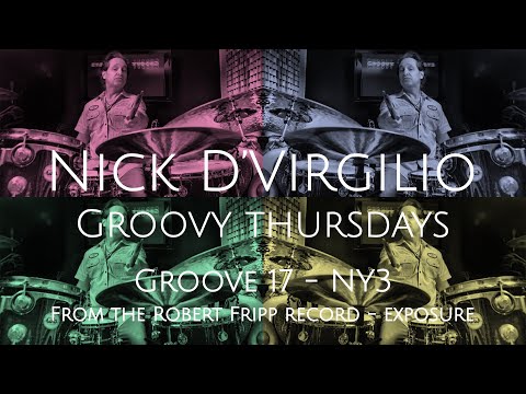 Nick D'Virgilio's Groovy Thursdays - Grv No. 17 (4/4 132 BPM) - "NY3"