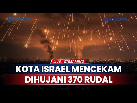 Penampakan Langit Israel Mencekam! Dihujani 370 Rudal Haj Qassem Milik Iran, Kota Penuh Ledakan