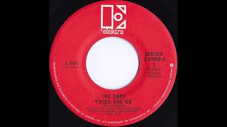 The Cars - Touch &amp; Go (single version) (1980)