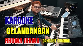 Download lagu GELANDANGAN - KARAOKE DANGDUT LEGENDARIS NADA PRIA/COWOK RHOMA IRAMA mp3 Download lagu GELANDANGAN - KARAOKE DANGDUT LEGENDARIS NADA PRIA/COWOK RHOMA IRAMA mp3