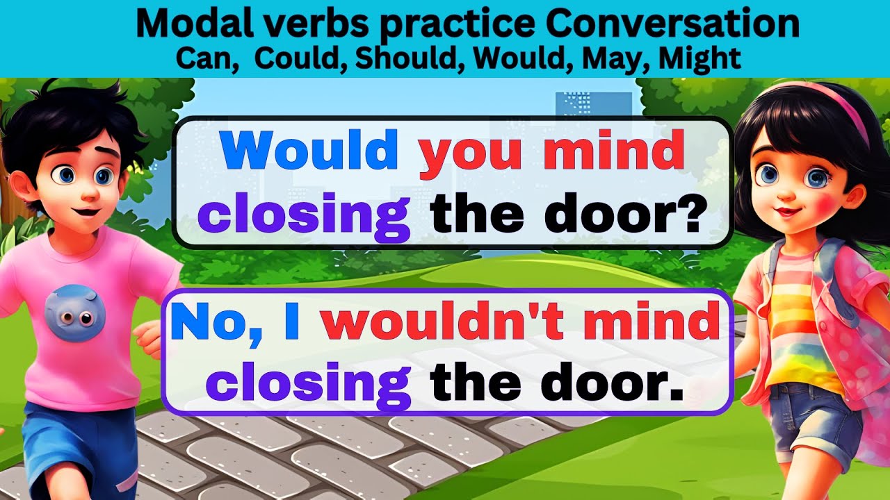 English Speaking Practice | Modal Verbs: Can, May, Might, should, Could | English Conversation