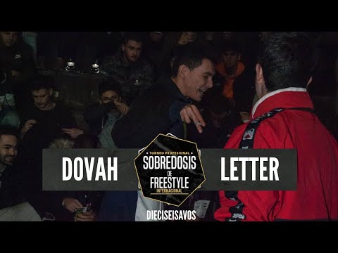 DOVAH vs LETTER - 16avos #SOBREDOSISDEFREESTYLE