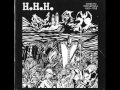 HHH - Complete Discography 1985-1993 (2000) - FULL ALBUM