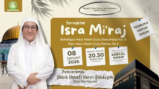 Download lagu PERINGATAN ISRA & MI'RAJ SEKALIGUS HAUL ABAH GURU² KITA BERSAMA HABIB HANAFI HARIRI BAHASYIM mp3