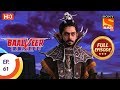 Baalveer Returns Ep 61 Full Episode 3rd December 2019