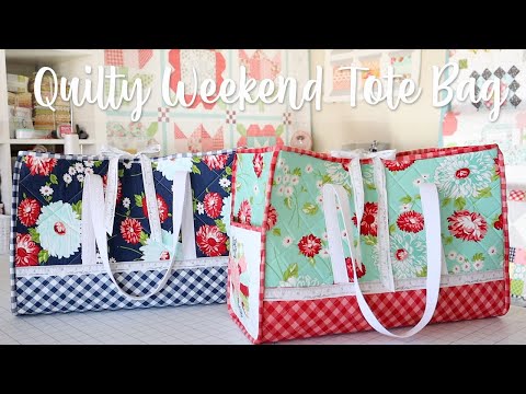 Quilty WEEKEND TOTE Bag // SEWING TUTORIAL