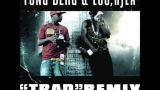 Yung Berg ft. Los and RjLA  "Trap" Remix