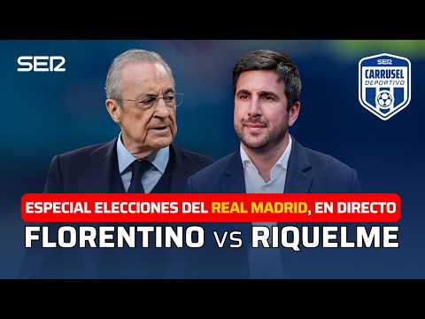 ESPECIAL ELECCIONES DEL REAL MADRID: FLORENTINO PÉREZ vs ENRIQUE RIQUELME | EN DIRECTO