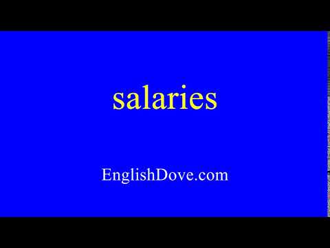 How to pronounce salaries in American English.