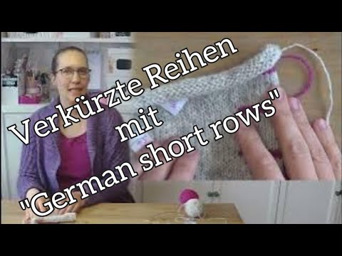 Schlickergarne Tutorial - "german short rows" um verkürzte Reihen zu stricken