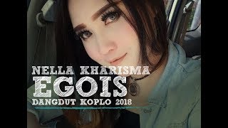 Download lagu Nella Kharisma - EGOIS 'Lesti' (Dangdut Koplo 2018) mp3 Download lagu Nella Kharisma - EGOIS 'Lesti' (Dangdut Koplo 2018) mp3