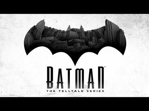 Batman: Soundtrack The Telltale Series - Main Theme