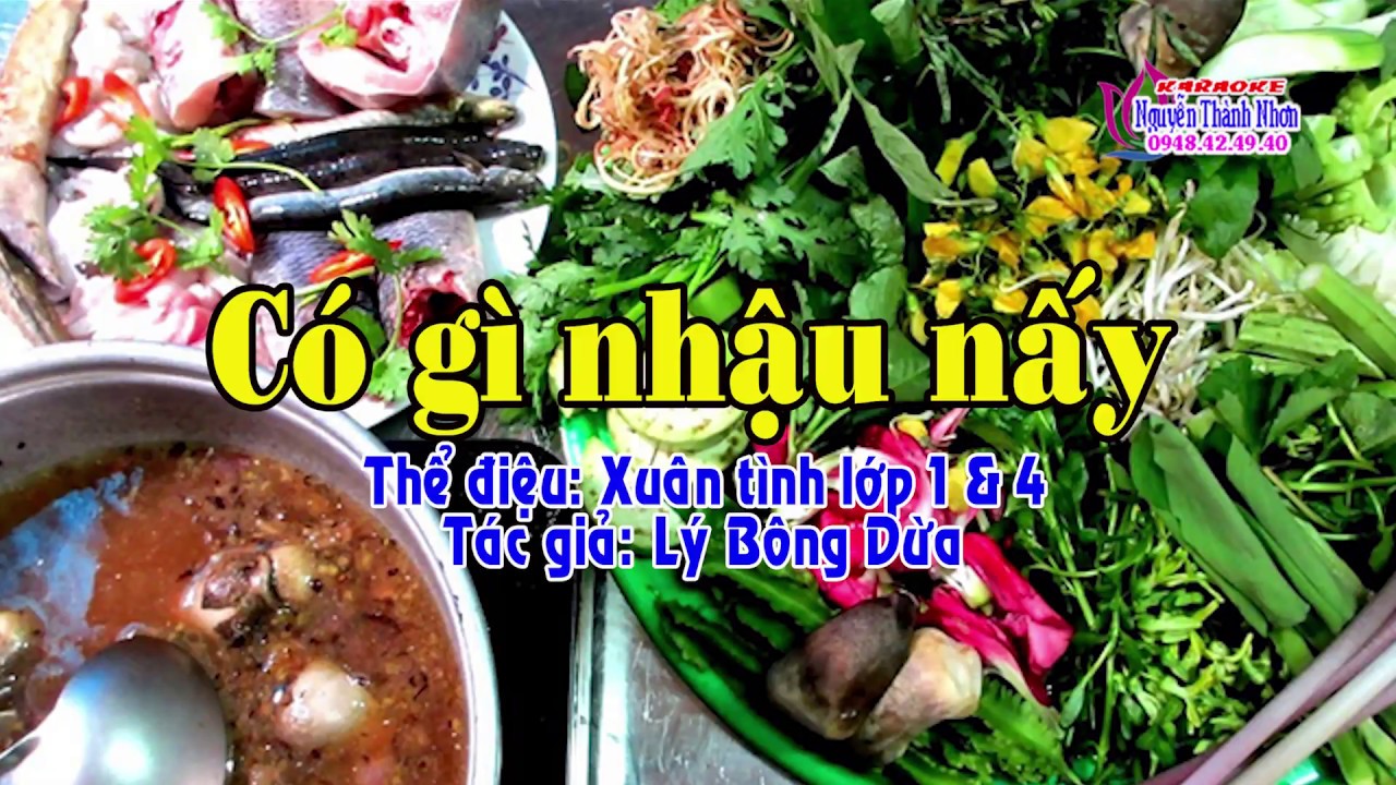 Có Gì Nhậu Nấy – Xuân Tình Lớp 1 Ft 4 (Karaoke) - KaraMIC