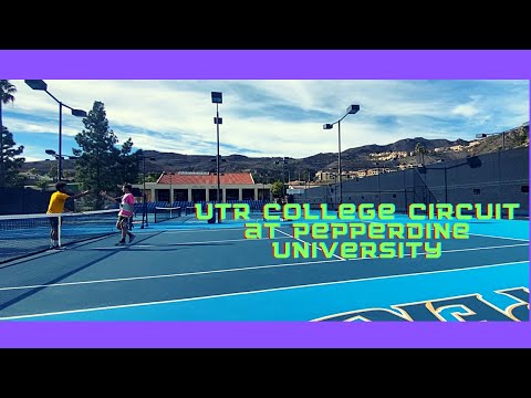 PLAYING THE UTR COLLEGE CIRCUIT TOURNAMENT AT PEPPERDINE UNIVERSITY (D1 opponents/high level comp)