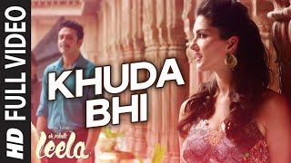 Download lagu Khuda Bhi FULL VIDEO Song Sunny Leone Mohit Chauha... mp3