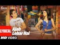 Lyrical Ajab Lehar Hai Break Ke Baad Imran Khan Deepika Padukone