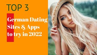 🌟 The Top 3 German Dating Sites & Apps
