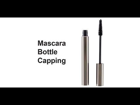 Mascara Bottle Capping - Cosmetics Manufacturing