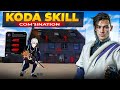 KODA SKILL COMBINATION AFTER UPDATE BEST CLASH SQUAD AND BATTLE ROYALE COMBINATION PlayGalaxy