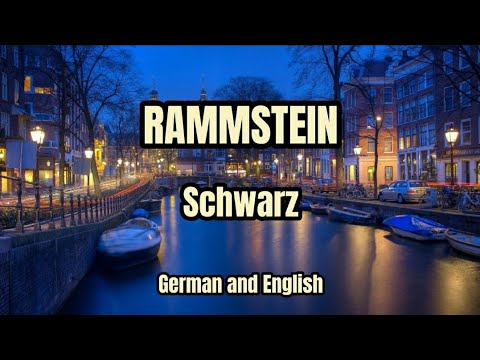 Rammstein - Schwarz - English and German Lyrics