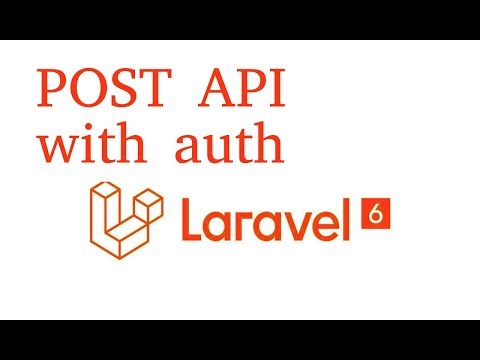 Laravel 6 Api tutorial 3 Post API for save data