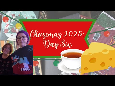 Cheesemas 2025: Day 6 🧀🎄