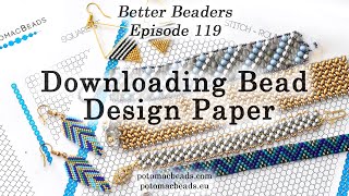 Downloading Bead Design Paper - Better Beader Epis
