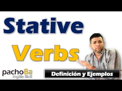 Stative Verbs – Definición y Ejemplos – Incluye listado de Stative Verbs | Clases inglés