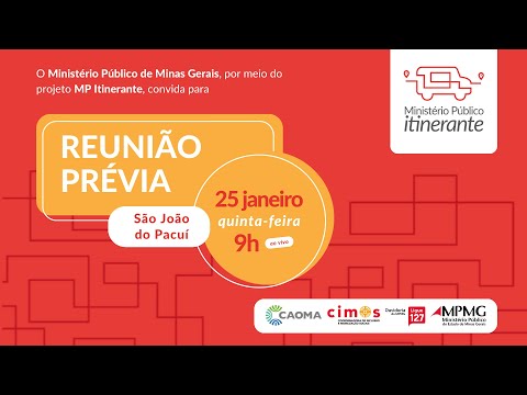 TV MP | MP Itinerante 2024 - Reunião Prévia - São João do Pacuí