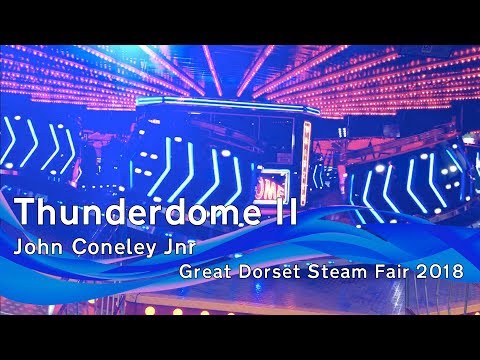 Thunderdome II - John Coneley Jnr @ Great Dorset Steam Fair 2018